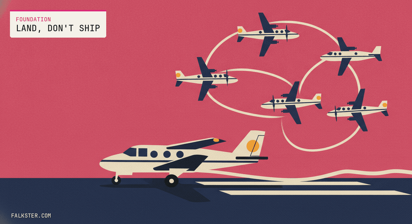 Foundation-pink editorial cover: a small plane touched down on a runway with its wheels leaving marks, while three identical planes circle overhead unable to land, the difference between shipping and landing drawn as ground contact.