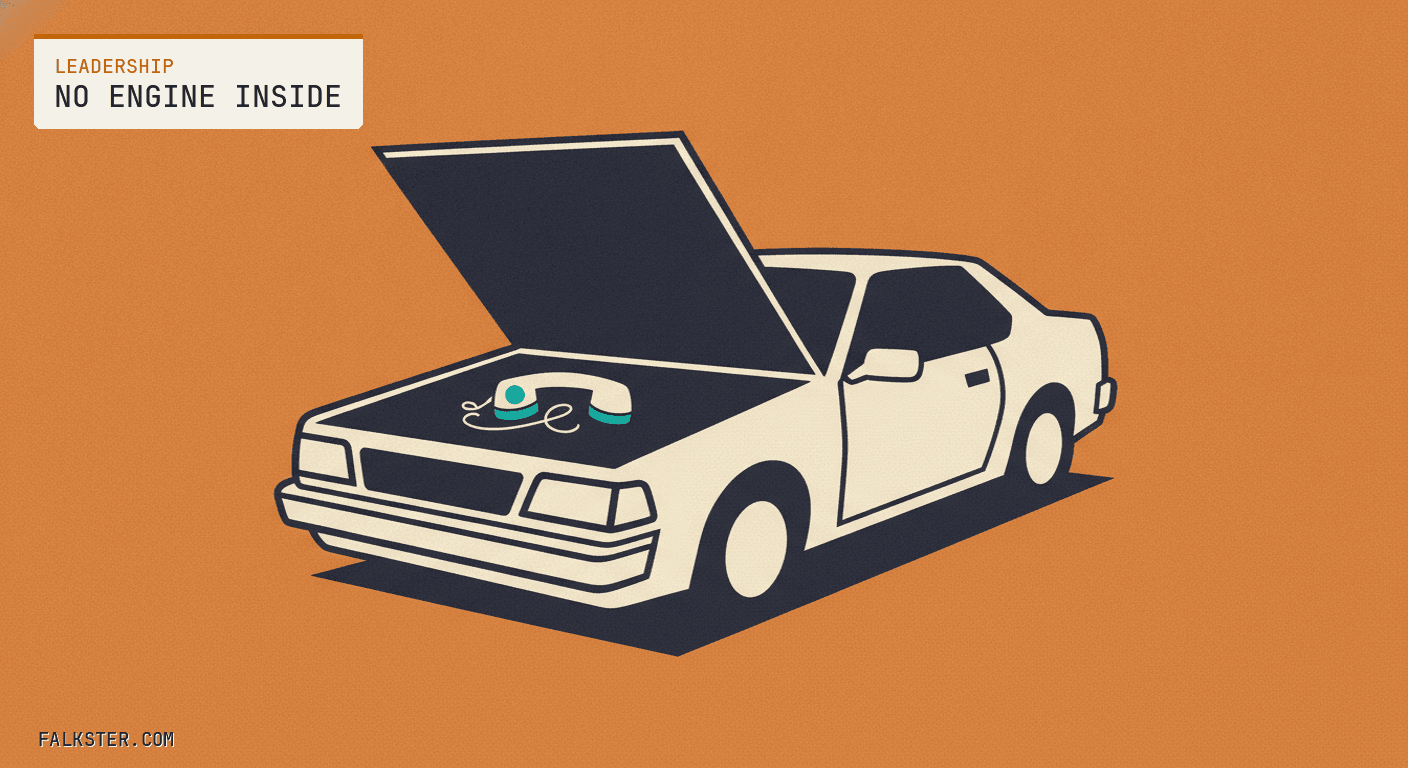 Leadership Falkster cover on orange: a cream sedan with its hood propped open and a teal telephone handset lying in the engine bay where the engine would be.