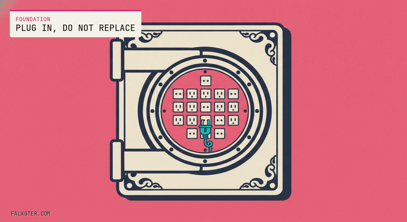 Foundation-pink editorial cover: a massive ornate bank vault door whose face is a grid of power sockets instead of a handle, with one teal plug connected, the fortress redrawn as the thing everything else plugs into.